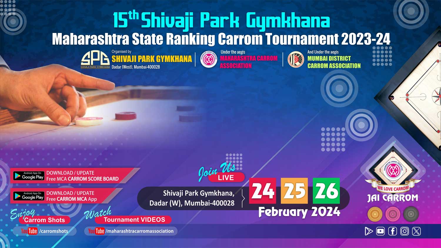 15th Shivaji Park Gymkhana Maharashtra State Ranking Carrom Tournament 2023-2024